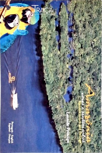 Amazônia: Cores E Sentimentos