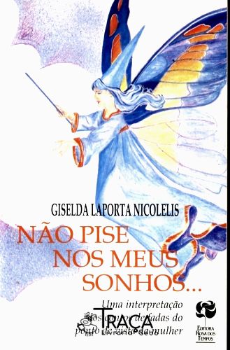 Não Pise nos Meus Sonhos