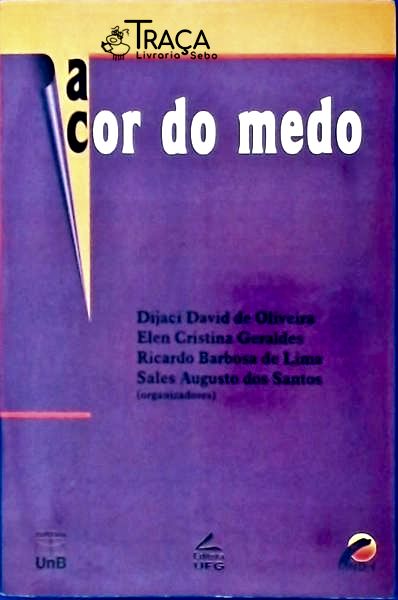 A Cor do Medo