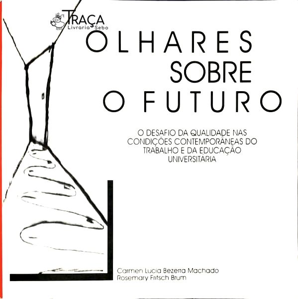 Olhares Sobre O Futuro