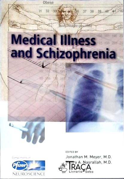 Medical Illness And Schizophrenia