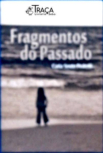 Fragmentos do Passado