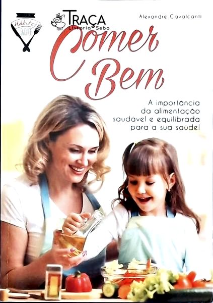 Comer Bem