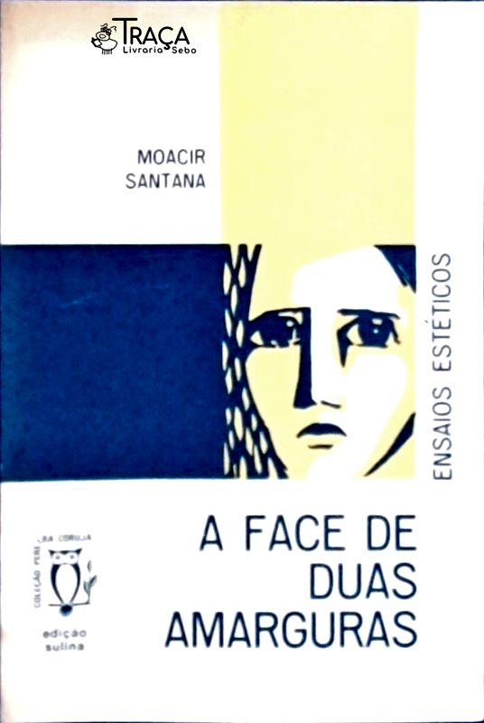A Face de Duas Amarguras