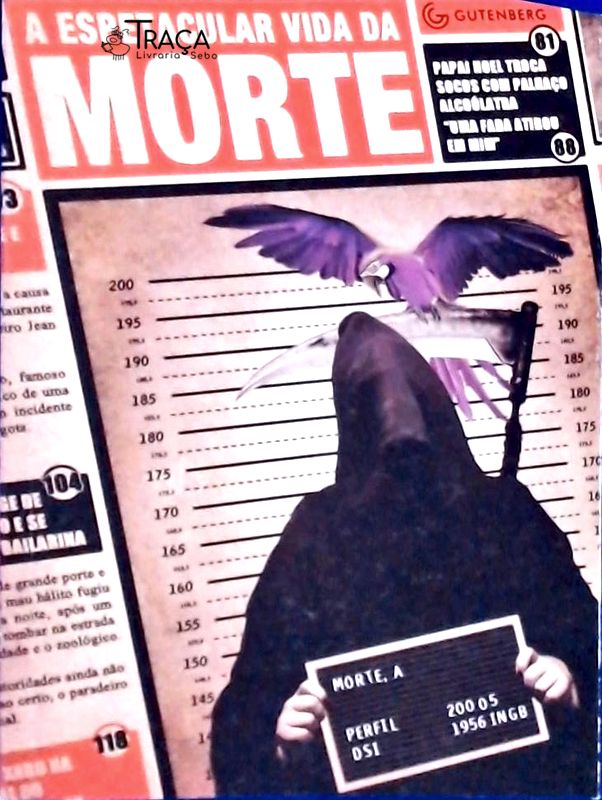 Espetacular Vida da Morte, A