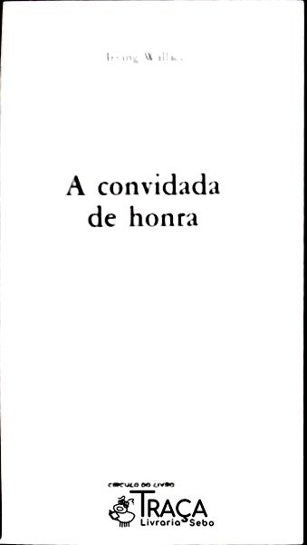 A Convidada de Honra