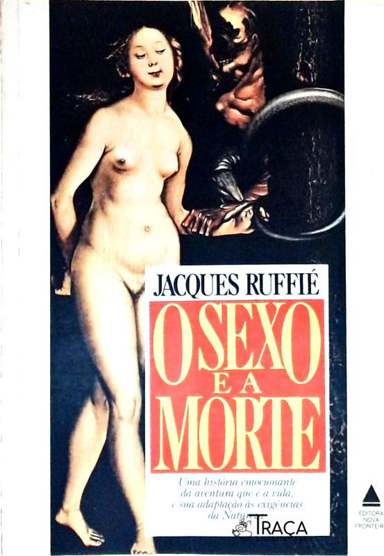 O Sexo e a Morte
