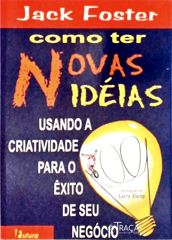 Como Ter Novas Idéias