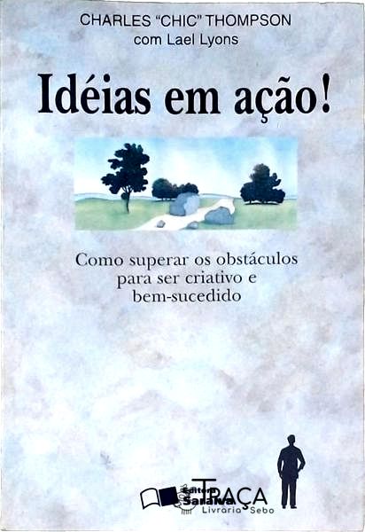 Idéias em Ação!