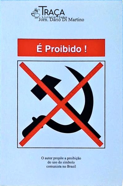 É Proibido!