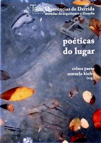 Poéticas do Lugar