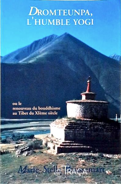 Dromteunpa, Lhumble Yogi