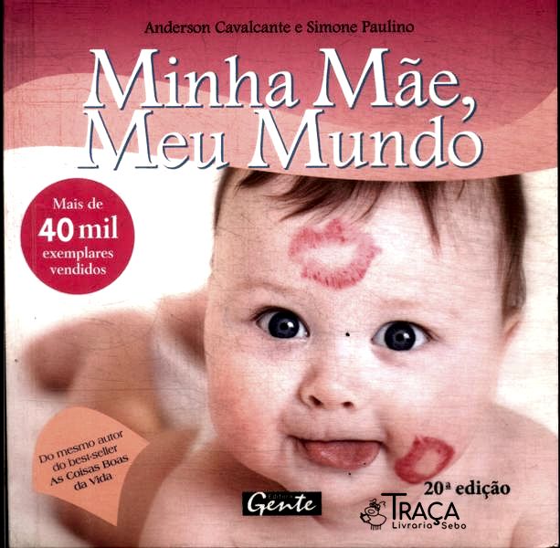 Minha Mãe, Meu Mundo