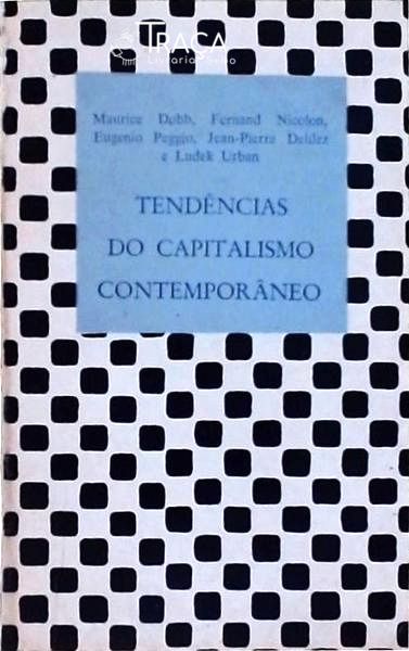 Tendências Do Capitalismo Contemporâneo