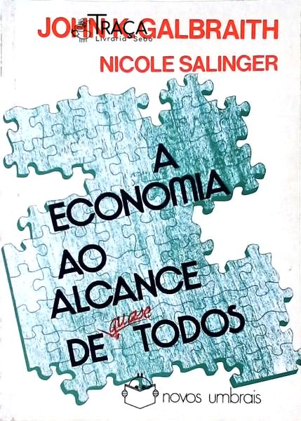 A Economia Ao Alcance de Quase Todos