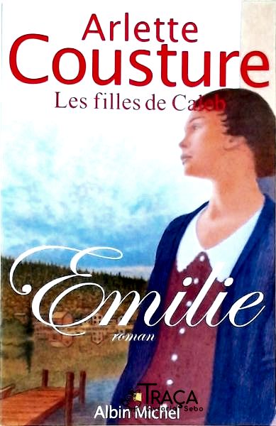 Les Filles de Caleb: Émilie