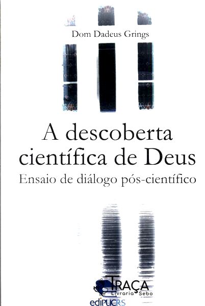 A Descoberta Científica de Deus