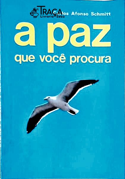 A Paz Que Você Procura