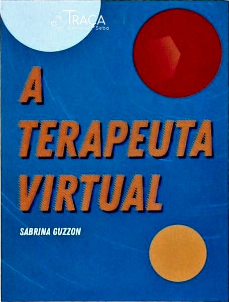 A Terapeuta Virtual