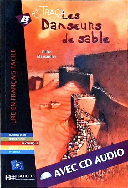 Les Danseurs de Sable (cd/dvd)