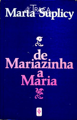De Mariazinha a Maria