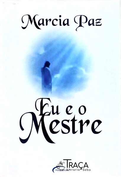 Eu e o Mestre