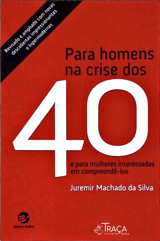 Para Homens Na Crise dos 40