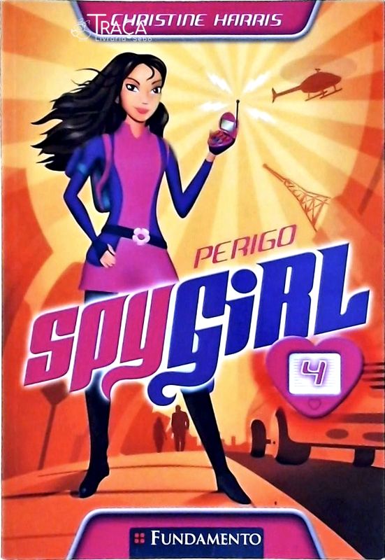 Spy Girl: Perigo