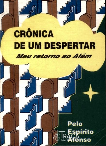 Crônica de Um Despertar