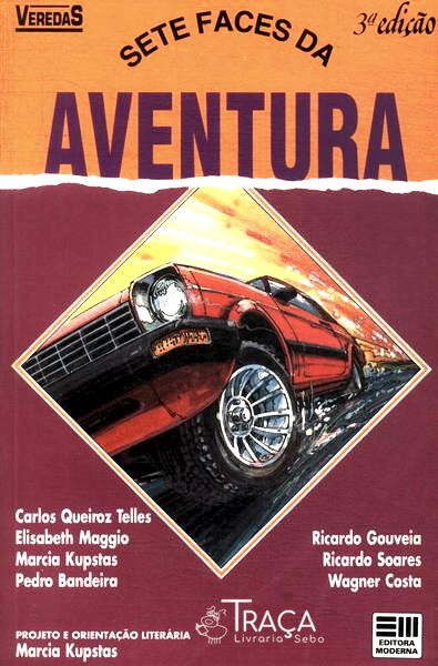Sete Faces Da Aventura