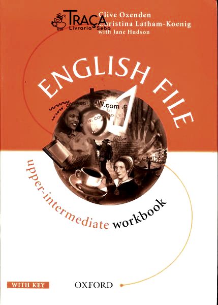 English File Upper-intermediate Workbook