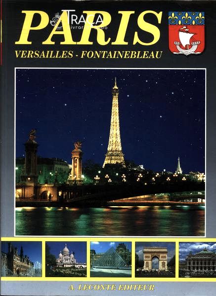 Paris Versalhes - Fontainebleau