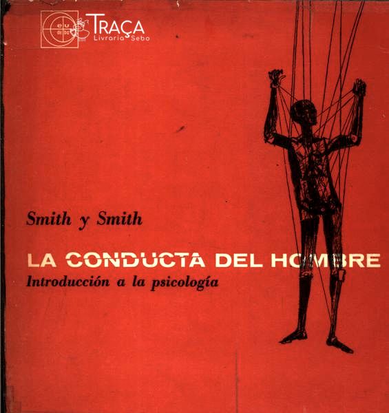 La Conducta Del Hombre