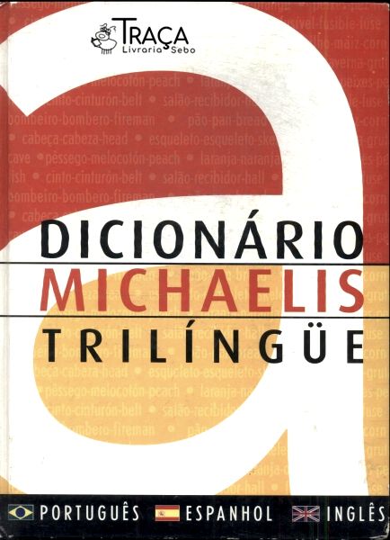 Dicionário Michaelis Trilíngue (2001)