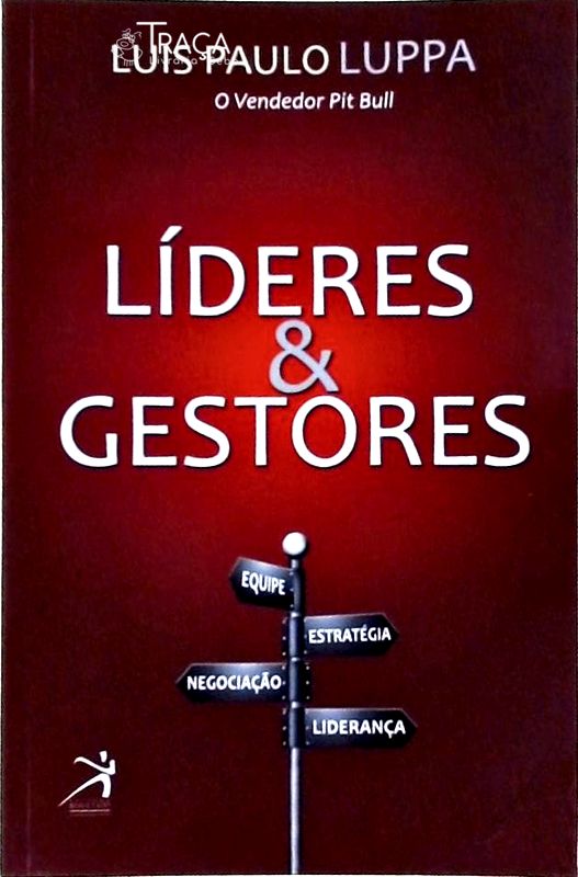 Líderes e Gestores