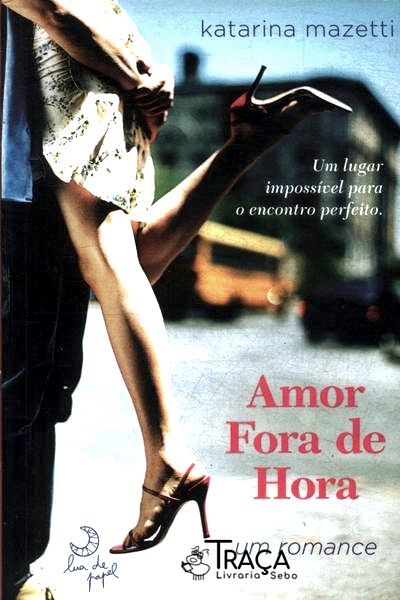 Amor Fora de Hora