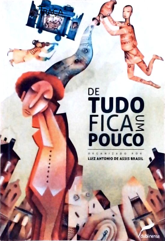 De Tudo Fica Um Pouco