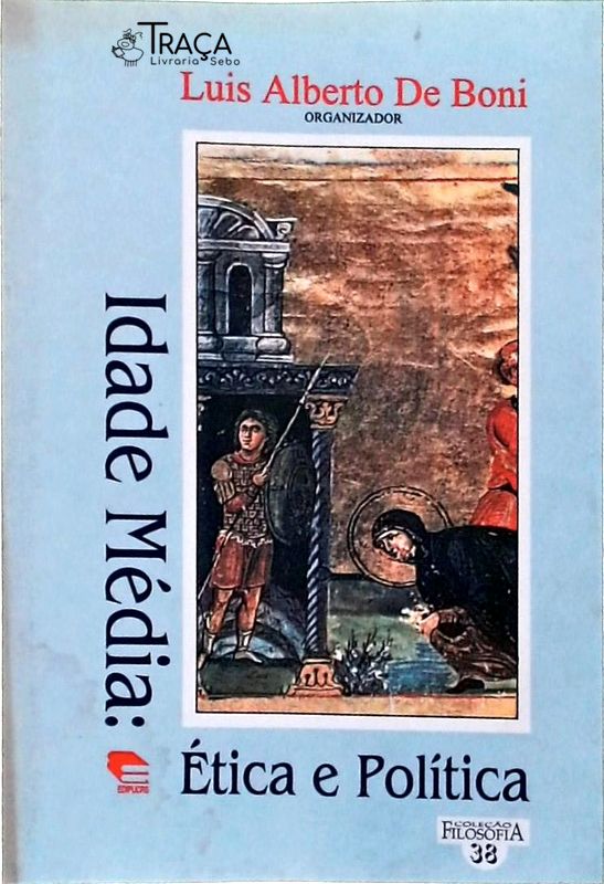 Idade Média: Ética e Política