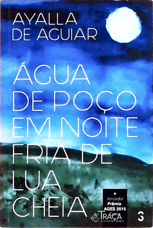 Água de Poço em Noite Fria de Lua Cheia