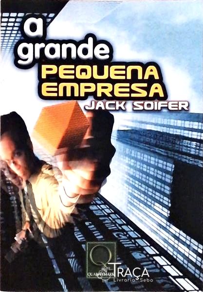 A Grande Pequena Empresa