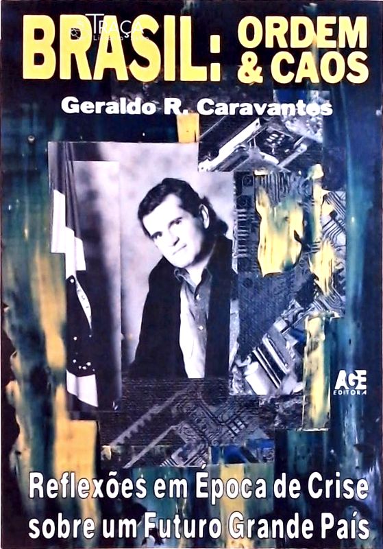 Brasil: Ordem & Caos