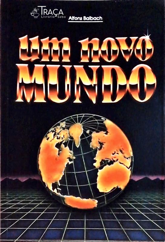 Um Novo Mundo