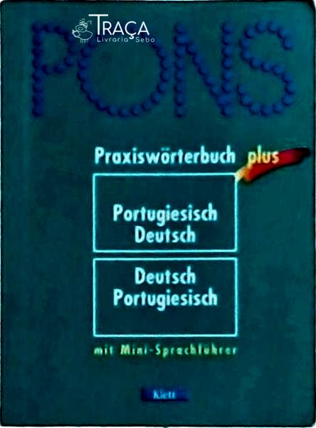 Pons Praxiswörterbuch: Portugiesisch-deutsch