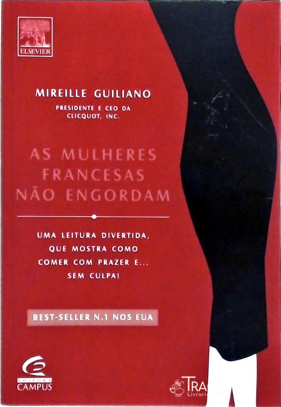 As Mulheres Francesas Não Engordam