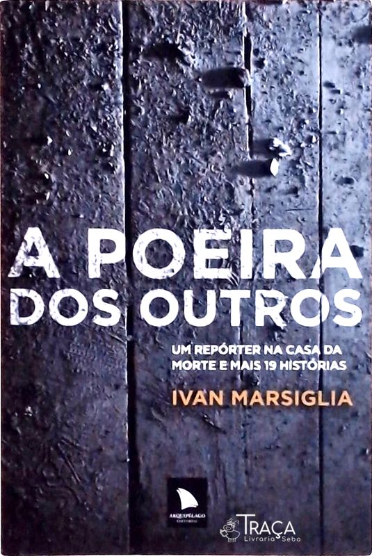A Poeira dos Outros