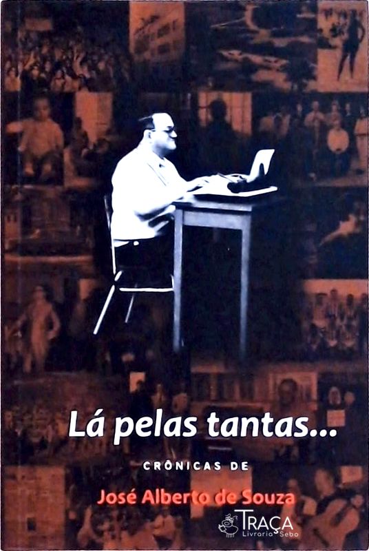 Lá Pelas Tantas...