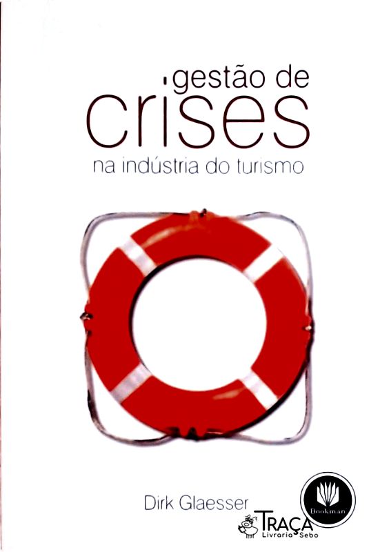 Gestão de Crises Na Indústria do Turismo