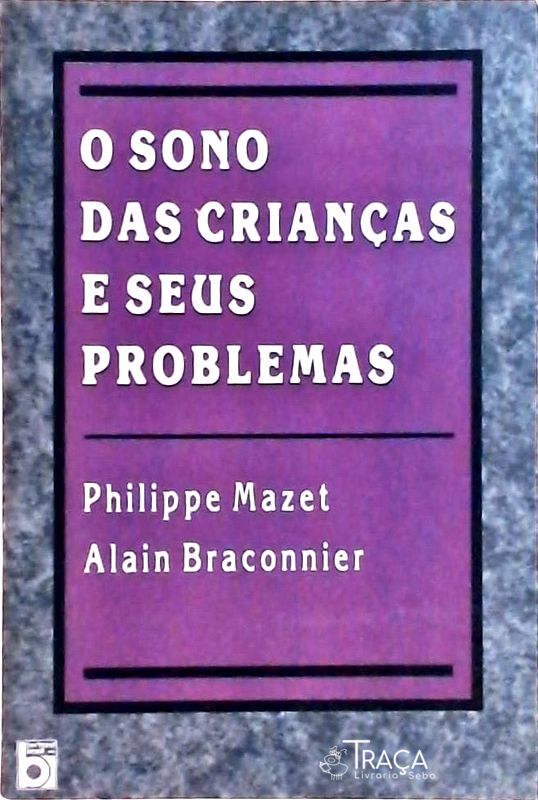 O Sono das Crianças e Seus Problemas