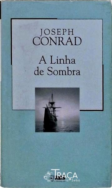 A Linha De Sombra