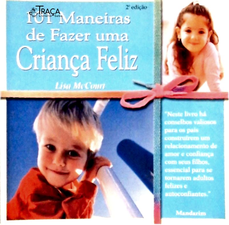 101 Maneiras de Fazer Uma Criança Feliz